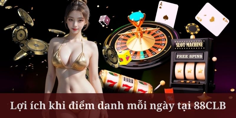 Điểm danh mỗi ngày hoàn toàn không yêu cầu hội viên bỏ phí tham gia