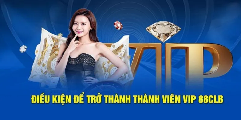 Thành viên VIP tại nhà cái cần duy trì số dư theo yêu cầu